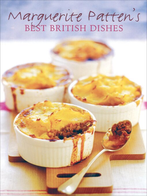 Title details for Marguerite Patten's Best British Dishes by Marguerite Patten - Available